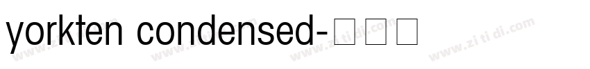 yorkten condensed字体转换
